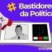 bastidores da politica min